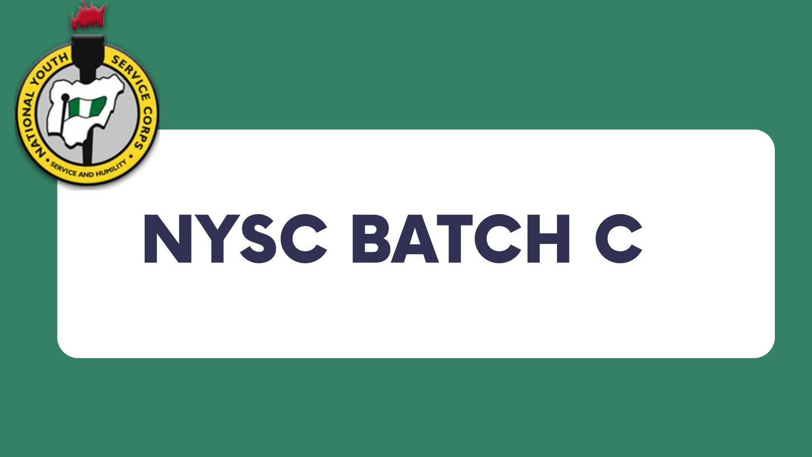 Understanding NYSC Batches and Streams (A, B, C)