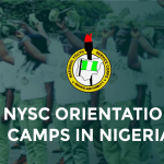 NYSC Orientation Camp & Address in Nigeria